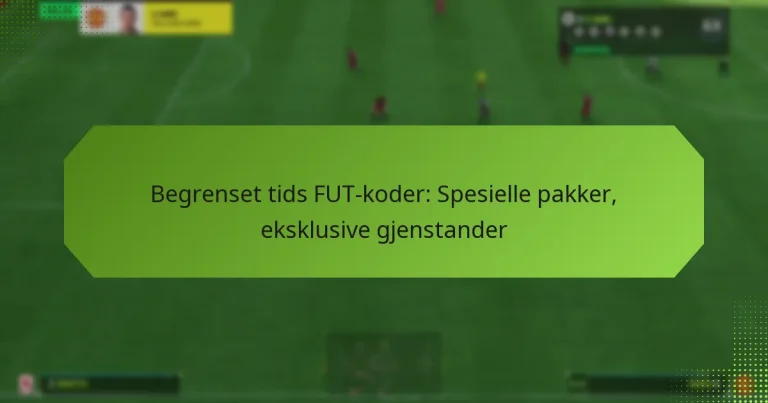 featured-image-begrenset-tids-fut-koder-spesielle-pakker-eksklusive-gjenstander
