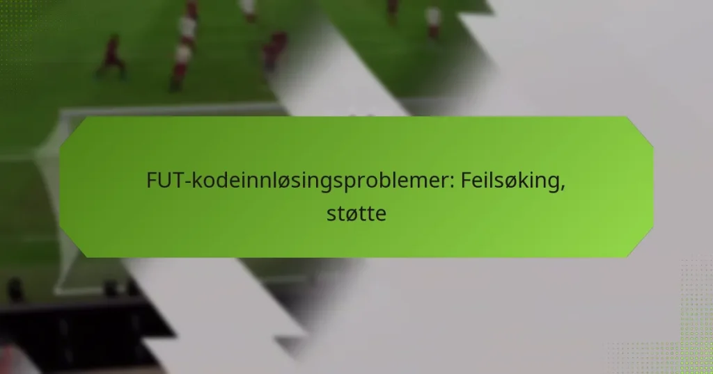 featured-image-fut-kodeinnlosingsproblemer-feilsoking-stotte