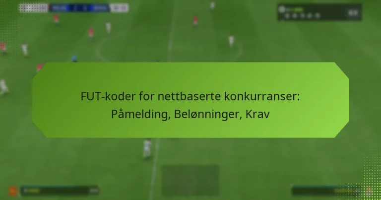 featured-image-fut-koder-for-nettbaserte-konkurranser-pamelding-belonninger-krav