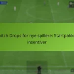 featured-image-twitch-drops-for-nye-spillere-startpakker-insentiver