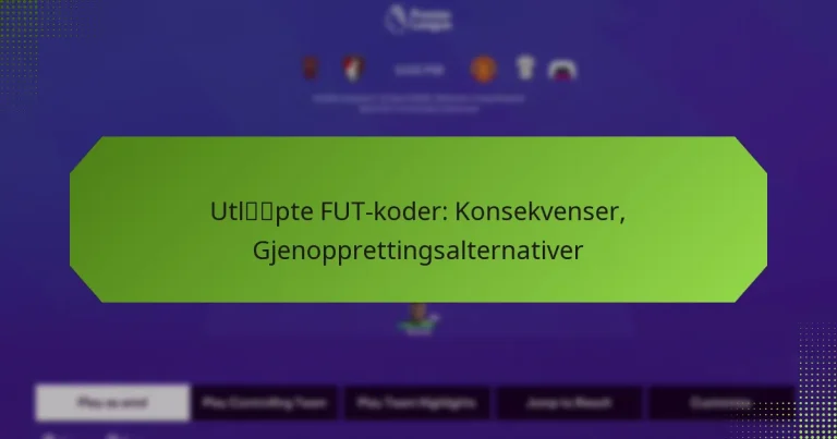 featured-image-utlpte-fut-koder-konsekvenser-gjenopprettingsalternativer